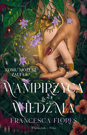 Wampirzyca i wiedźma by Francesca Flores