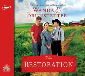 The Restoration by Wanda E. Brunstetter