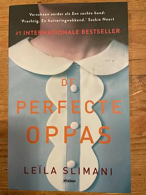 De perfecte oppas by Leïla Slimani