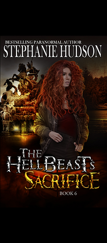 The Hellbeast's Sacrifice  by Stephanie Hudson