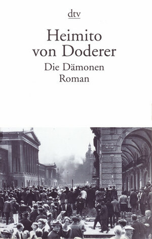 Die Dämonen by Heimito von Doderer