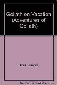 Goliath on Vacation by Terrance Dicks