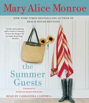 The Summer Guests by Mary Alice Monroe