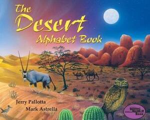 The Desert Alphabet Book by Mark Astrella, Jerry Pallotta