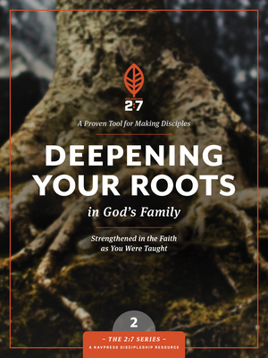 Deepening Your Roots in God's Family by Ruth Myers, Ron Oertli