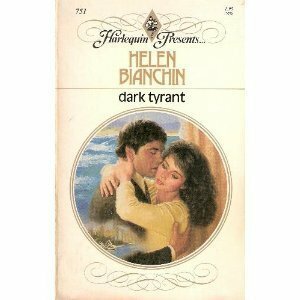 Dark Tyrant by Helen Bianchin