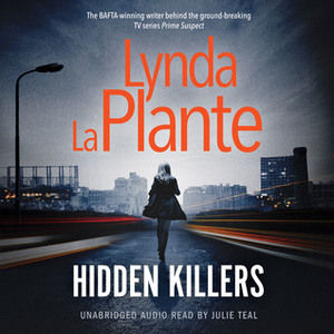 Hidden Killers by Lynda La Plante