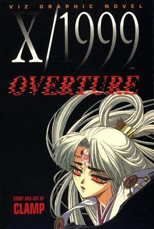 X/1999, Volume 2: Overture by CLAMP