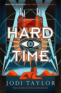 Hard Time by Jodi Taylor