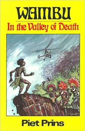 Wambu: In the Valley of Death (Wambo #2) by Piet Prins