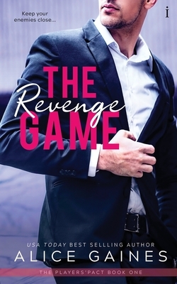 The Revenge Game by Alice Gaines