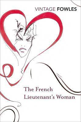 French Lieutenant's Woman by John Fowles, John Fowles