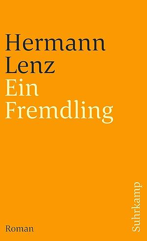 Ein Fremdling by Hermann Lenz