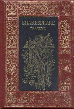 Tragedie by William Shakespeare