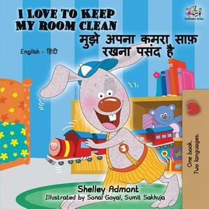 I Love to Keep My Room Clean (English Hindi Bilingual Book) by Kidkiddos Books, Shelley Admont