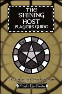 The Shining Host Players Guide by Jackie Cassada