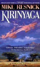 Kirinyaga by Mike Resnick