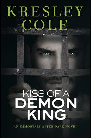 Kiss of a Demon King by Kresley Cole