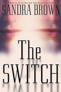 The Switch by Sandra Brown