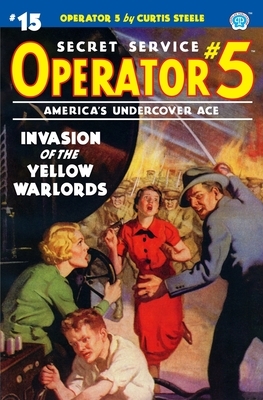 Operator 5 #15: Invasion of the Yellow Warlords by Frederick C. Davis