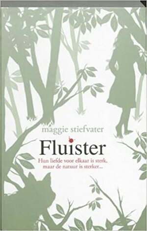 Fluister by Maggie Stiefvater