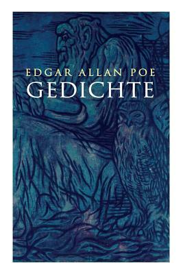 Gedichte by Edgar Allan Poe