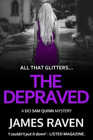 The Depraved by James Raven