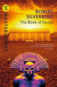 The Book of Skulls by Robert Silverberg