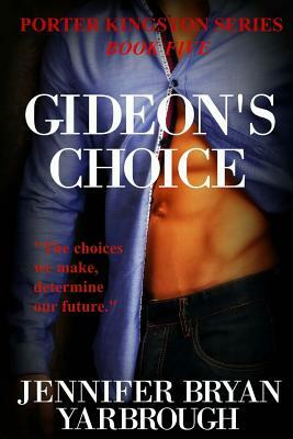 Gideon's Choice by Jennifer Bryan Yarbrough