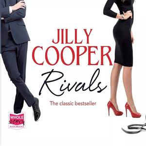 Rivals by Jilly Cooper