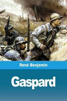 Gaspard by René Benjamin