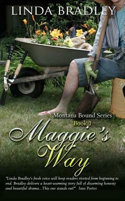 Maggie's Way by Linda Bradley