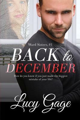 Back to December by Lucy Gage