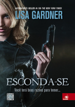 Esconda-se by Lisa Gardner, Camila Werner