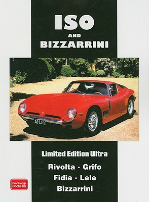 ISO and Bizzarrini Limited Edition Ultra by R. M. Clarke