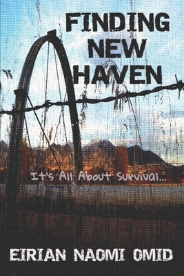 Finding New Haven by Eirian Naomi Omid