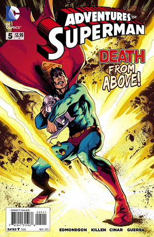 Adventures of Superman (2013-2014) #5 by Nathan Edmondson, Kyle Killen