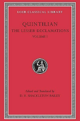 The Lesser Declamations, I by D.R. Shackleton Bailey, Marcus Fabius Quintilianus