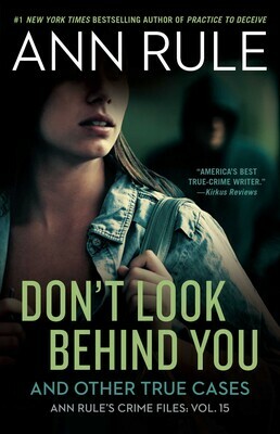 Don't Look Behind You by Ann Rule