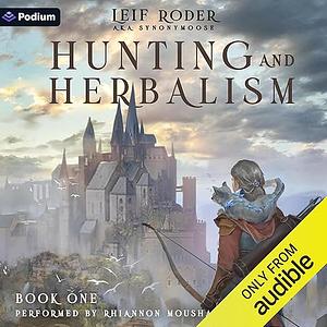 Hunting and Herbalism by Synonymoose, Leif Roder