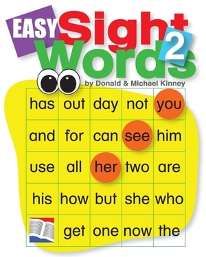 Easy Sight Words 2 by Donald Kinney