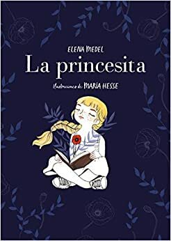 PRINCESITA, LA by María Medel, Elena/Hesse