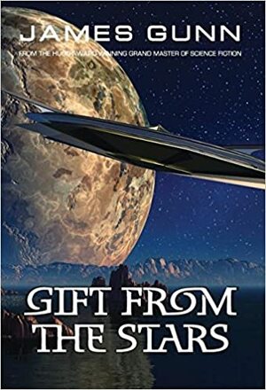 Gift from the Stars by James E. Gunn