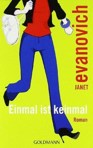 Einmal ist keinmal by Janet Evanovich