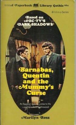 Barnabas, Quentin and the Mummy's Curse by Marilyn Ross
