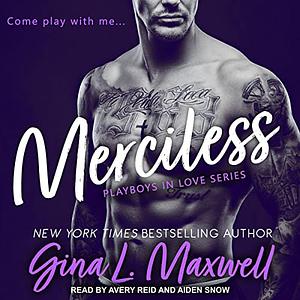 Merciless by Gina L. Maxwell