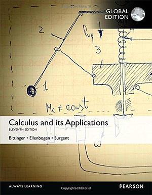 Calculus And Its Applications, Global Edition by Marvin L. Bittinger, Marvin L. Bittinger