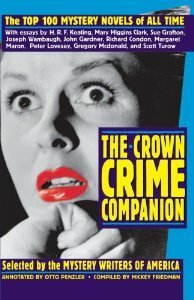 The Crown Crime Companion by Sue Grafton, H. R. F. Keating, Margaret Maron, Mary Higgins Clark, Otto Penzler, Joseph Wambaugh, Gregory McDonald, Peter Lovesey, Mickey Friedman, Richard Condon, Scott Turow, John Gardner