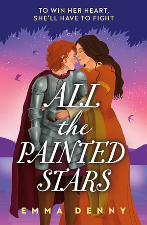 All the Painted Stars by Emma Denny