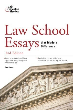 Law School Essays That Made a Difference by Princeton Review, Eric Owens